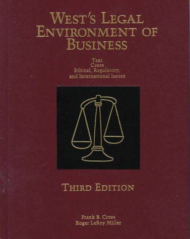 Beispielbild fr West's Legal Environment of Business: Text, Cases, Ethical, Regulatory, and International Issues zum Verkauf von SecondSale