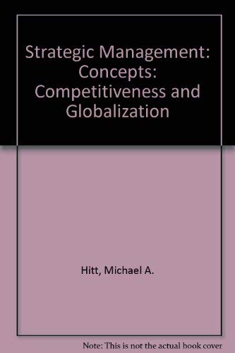 Beispielbild fr Strategic Management: Competitiveness and Globalization Concepts zum Verkauf von Robinson Street Books, IOBA