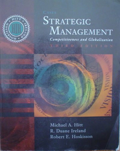 9780538881890: Strategic Management: Competitiveness and Globalization Cases