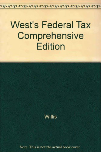 Stock image for West's Federal Tax Comprehensive Edition for sale by POQUETTE'S BOOKS