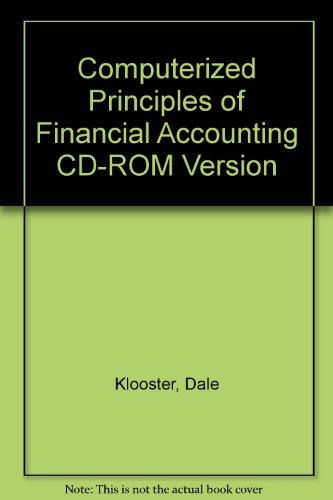 Computerized Principles of Financial Accounting CD-ROM Version (9780538887632) by Klooster, Dale; Allen, Warren