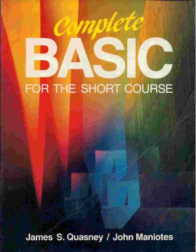 Complete Basic: For the Short Course (9780538910798) by Quasney, James S.