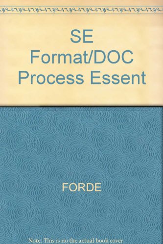 SE Format/DOC Process Essent (9780538971782) by FORDE