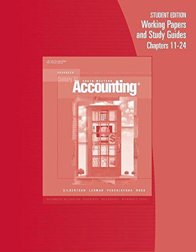 Stock image for Working Papers, Chapters 10-24 for Gilbertson/Lehman/Passalacqua/Ross' Century 21 Accounting: Advanced, 8th for sale by Nationwide_Text