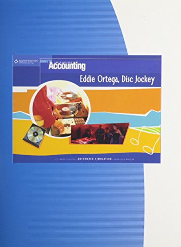Stock image for Eddie Ortega, DJ Automated Simulation for Century 21 Accounting General Journal (Green Text), Eighth Edition for sale by Wonder Book