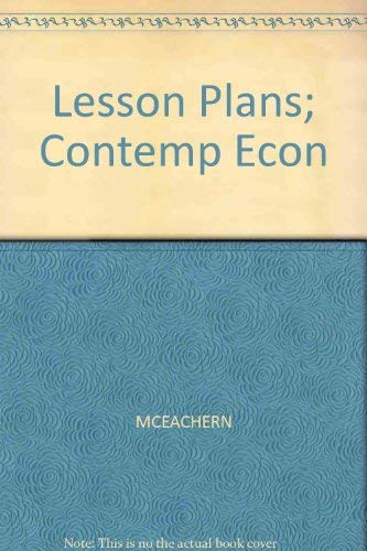 Beispielbild fr Lesson Plans; Contemp Econ by MCEACHERN zum Verkauf von Nationwide_Text