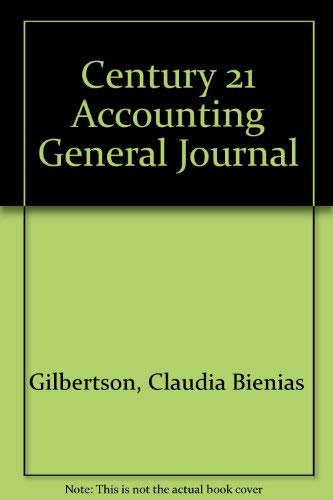 9780538974189: Century 21 Accounting General Journal