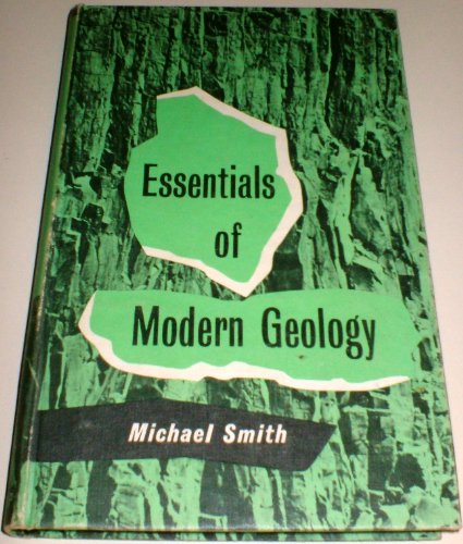 Essentials of modern geology (9780540000135) by Smith, Michael