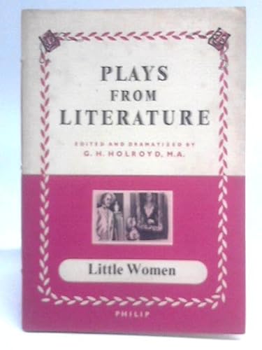 9780540001545: Little Women: Play (Plays from Literature)