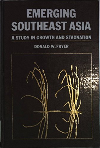 Stock image for Emerging Southeast Asia : A Study in Growth and Stagnation for sale by Better World Books