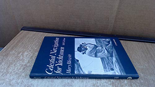 Imagen de archivo de Celestial Navigation for Yachtsmen (Fifth Edition) a la venta por Chapter 1