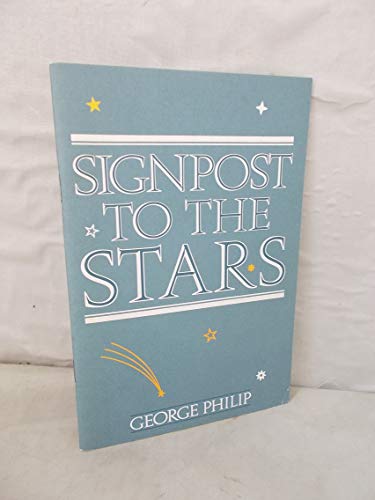 Stock image for Signpost to the Stars for sale by WorldofBooks