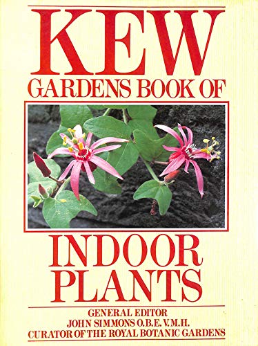 9780540011292: Kew Gardens Book of Indoor Plants
