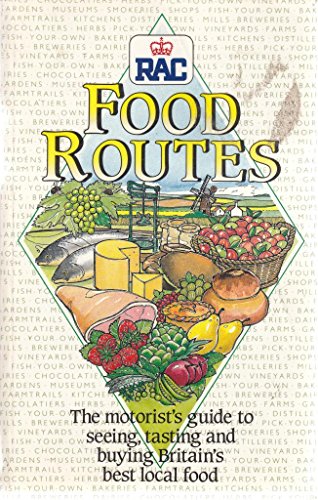 Imagen de archivo de Royal Automobile Club Food Routes a la venta por AwesomeBooks