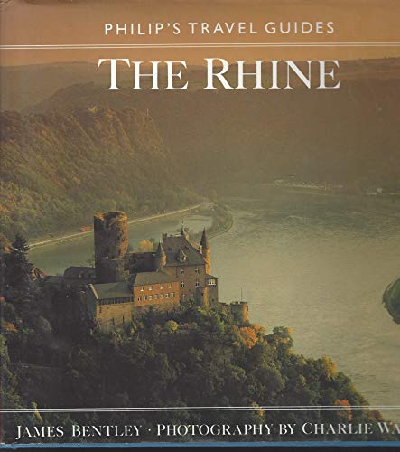 Imagen de archivo de The Rhine (Philip's travel guides) a la venta por AwesomeBooks