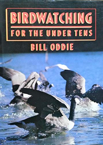 Stock image for Bird Watching for the Under Tens for sale by AwesomeBooks