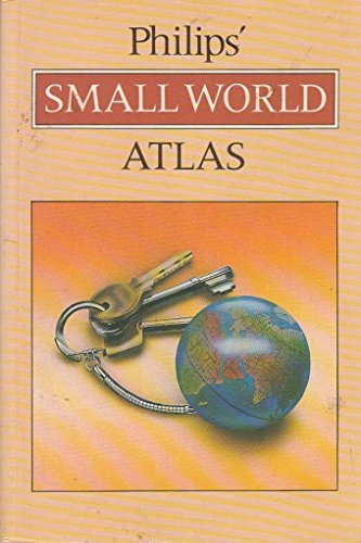 Imagen de archivo de Phillips' Small World Atlas a la venta por ThriftBooks-Atlanta