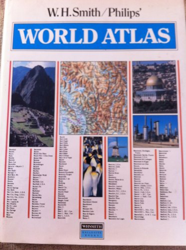 Beispielbild fr W H SMITH PHILIPS' WORLD ATLAS zum Verkauf von WorldofBooks