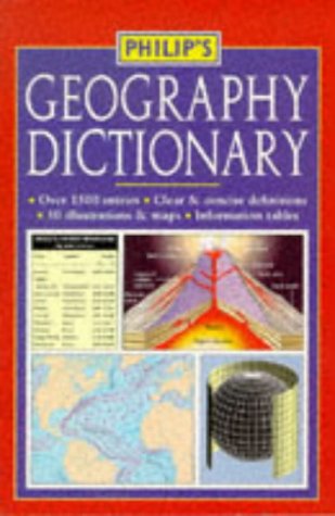 9780540059515: Philip's Geography Dictionary