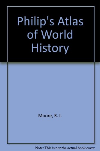 Beispielbild fr Philip's Atlas of World History zum Verkauf von AwesomeBooks