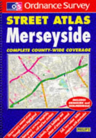 9780540064816: Ordnance Survey Merseyside Street Atlas (Ordnance Survey/ Philip's Street Atlases)