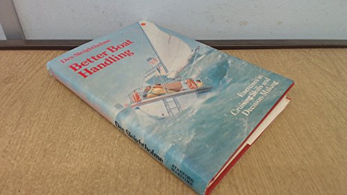 Imagen de archivo de Better boat handling a la venta por AwesomeBooks