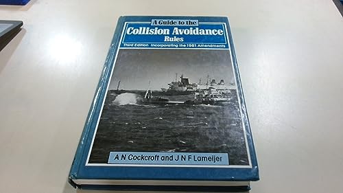 9780540072781: A Guide to the Collision Avoidance Rules