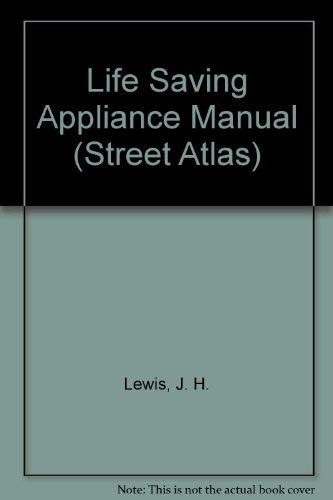 Imagen de archivo de Life Saving Appliance Manual (Street Atlas) a la venta por The Guru Bookshop