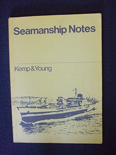 9780540073313: Seamanship Notes