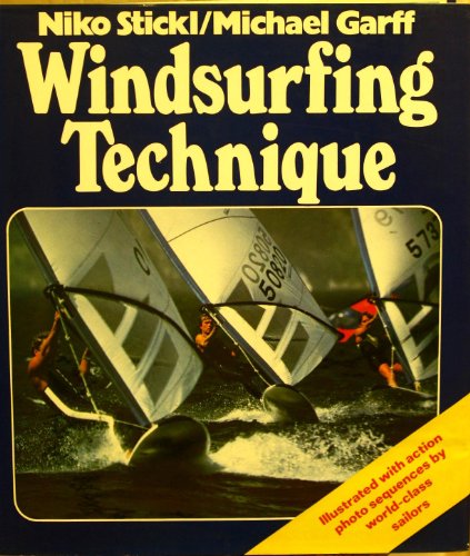 Beispielbild fr Windsurfing Technique zum Verkauf von Better World Books Ltd