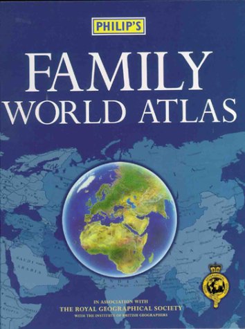 9780540076970: Philip's Family World Atlas