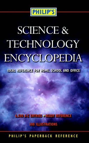 Beispielbild fr Philip's Science and Technology Encyclopedia zum Verkauf von WorldofBooks