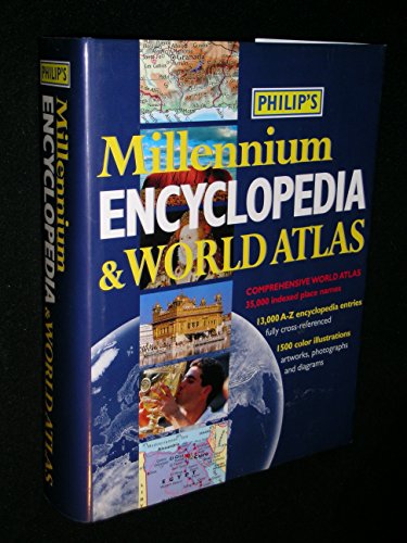 Beispielbild fr PHILIP'S MILLENNIUM ENCYCLOPEDIA & WORLD ATLAS zum Verkauf von WorldofBooks