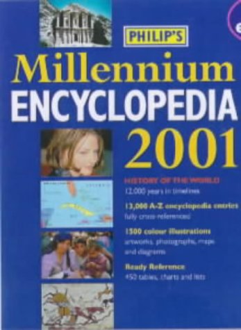 Stock image for Philip's Millennium Encyclopedia 2001 for sale by WorldofBooks