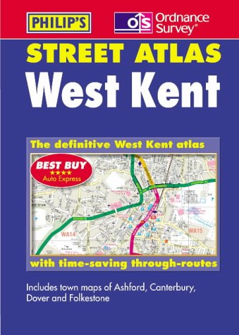 Stock image for Ordnance Survey/Philip's Street Atlas West Kent for sale by WorldofBooks