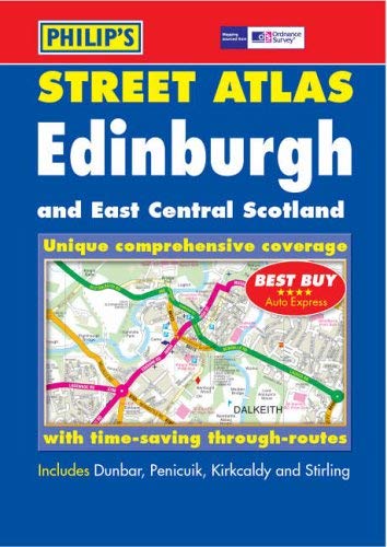 Ordnance Survey Edinburgh and East Central Scotland Street Atlas (9780540081776) by Philip's Maps