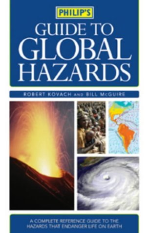 Stock image for Philip's Guide to Global Hazards for sale by WorldofBooks