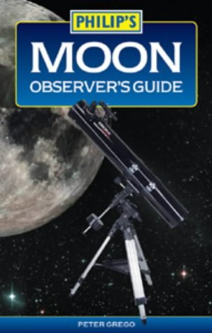 Stock image for Philip's Moon Observer's Guide for sale by WorldofBooks