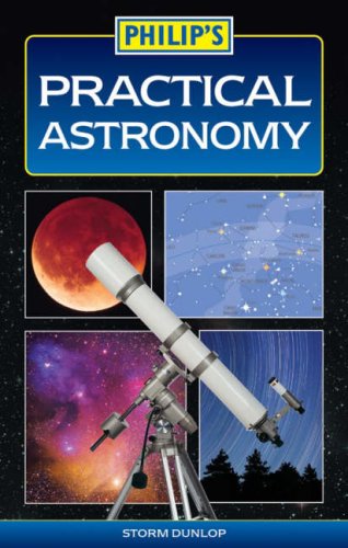 Stock image for Philip's Practical Astronomy for sale by WorldofBooks