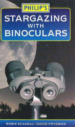Beispielbild fr Philip's Stargazing with Binoculars zum Verkauf von WorldofBooks