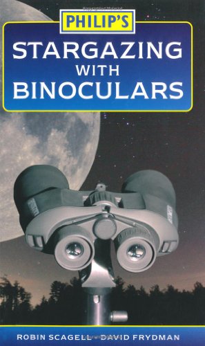 9780540090228: Philip's Stargazing with Binoculars