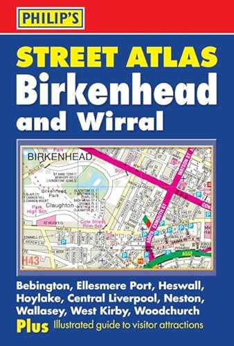 9780540092017: Philip's Street Atlas Birkenhead and Wirral (City Street Atlases)