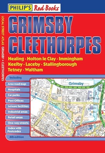 Philip's Red Books Grimsby and Cleethorpes (Local Street Atlases) (9780540093908) by Philip's Maps