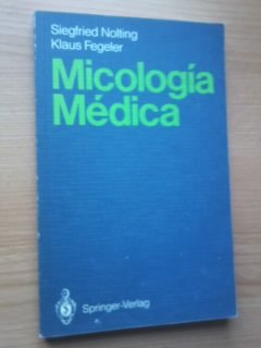 9780540179305: Micologia Medica