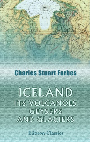 Stock image for Iceland; Its Volcanoes, Geysers, and Glaciers for sale by Tweedside Books, PBFA