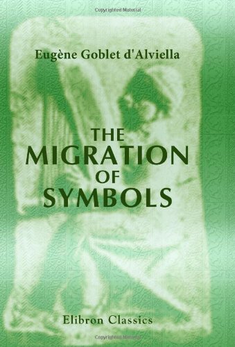 9780543687852: The Migration of Symbols