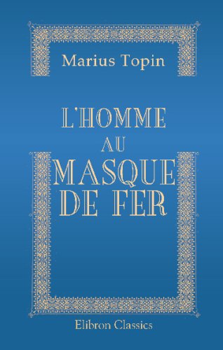 9780543689450: L'homme au masque de fer