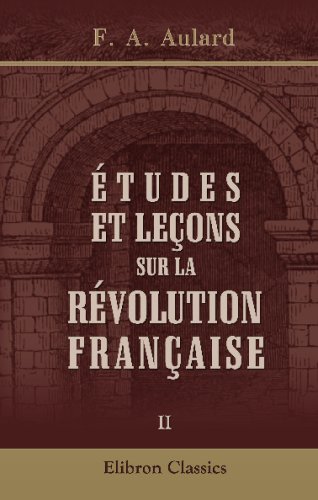 Stock image for tudes et leons sur la rvolution franaise: Tome 2 (French Edition) for sale by Revaluation Books