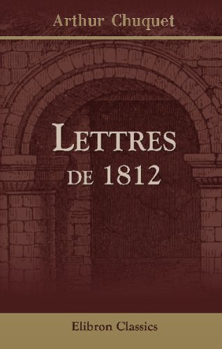 9780543695185: Lettres de 1812