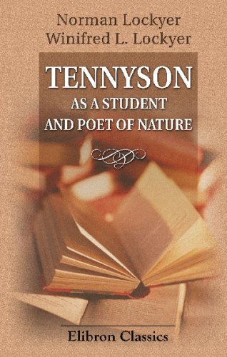 Imagen de archivo de Tennyson as a Student and Poet of Nature a la venta por Revaluation Books